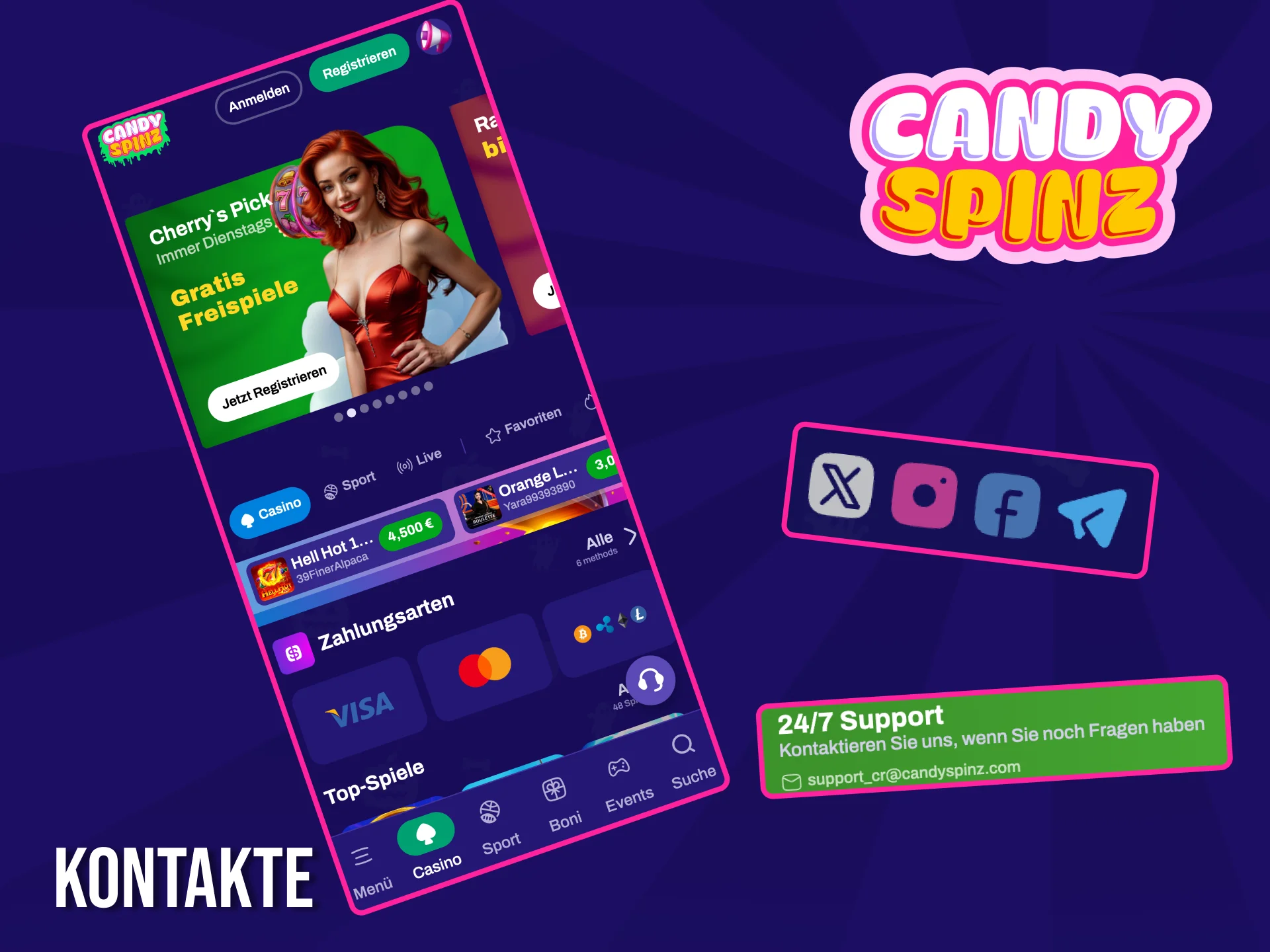 Auf der Website von Candy Spinz finden Sie Kontaktdaten, unter denen Sie rund um die Uhr Unterstützung erhalten.