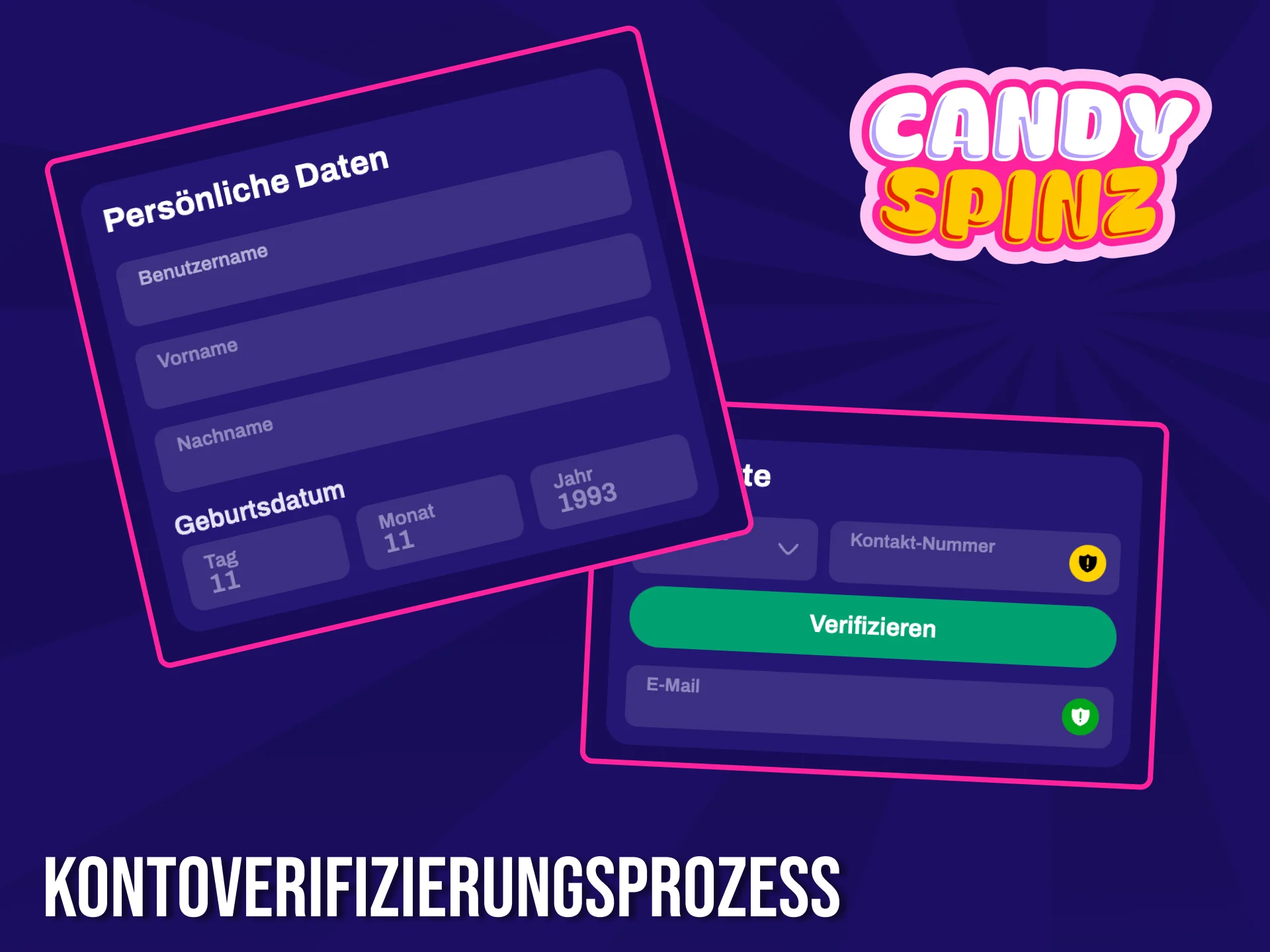 Schließen Sie den Verifizierungsprozess auf der Candy Spinz-Website ab, um Ihr Spiel noch sicherer zu machen.